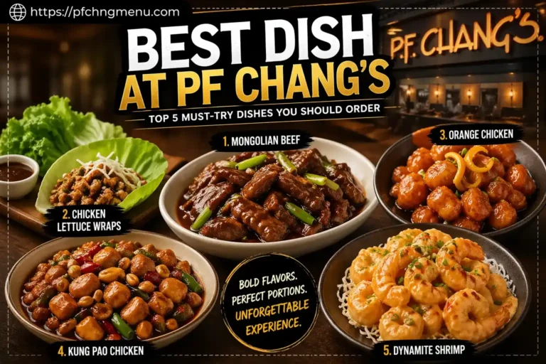 Best Dish at PF Chang’s